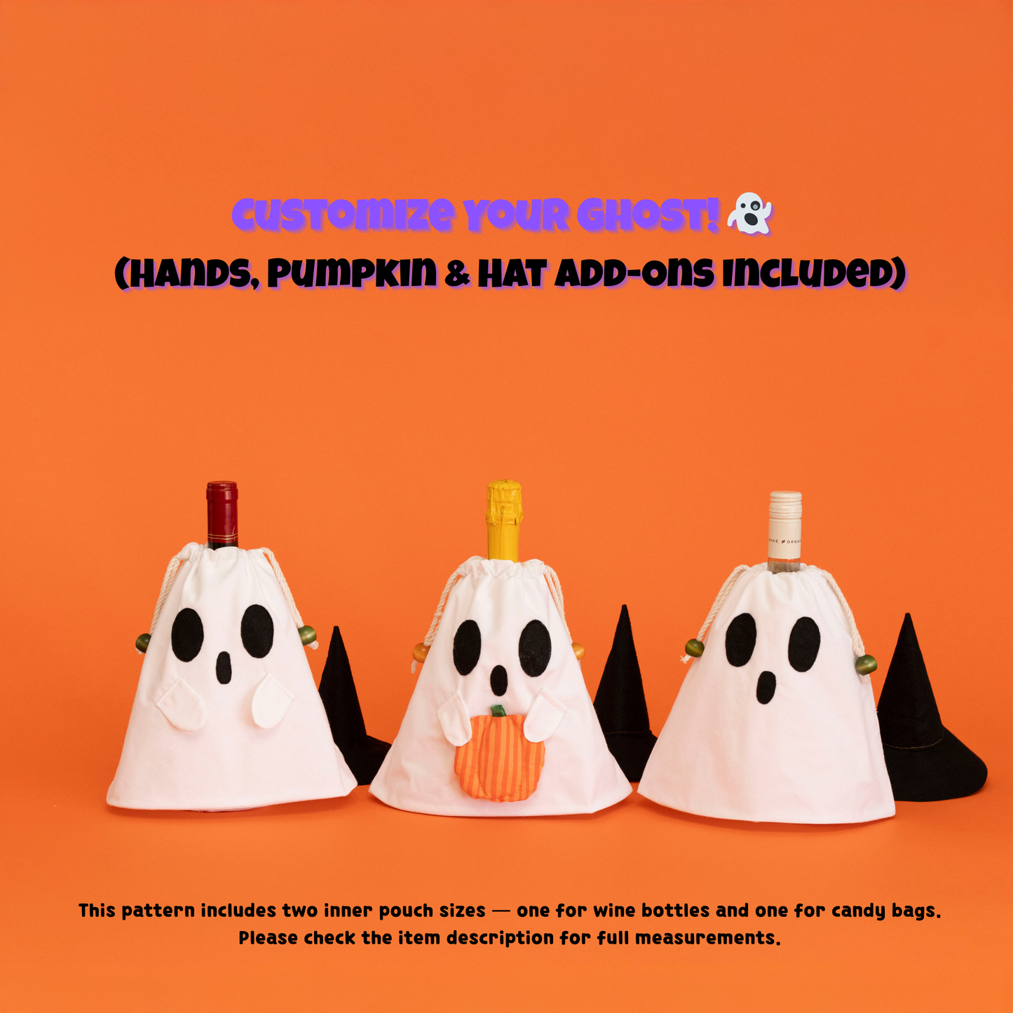 Halloween Ghost Drawstring Bag Pattern PDF – Trick-or-Treat Candy Bag & Wine Gift Bag – Spooky Ooo with Pumpkin and Witch Hat Add-ons