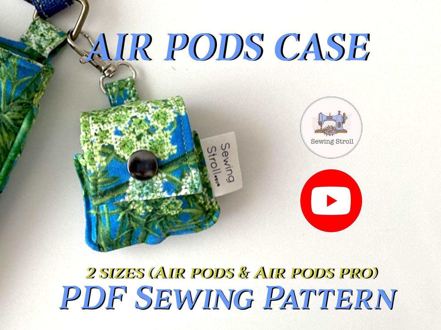 DIY AirPods case 1st ,2nd Gens & Pro Sewing templates patterns with Youtube video Tutorial | 2 sizes